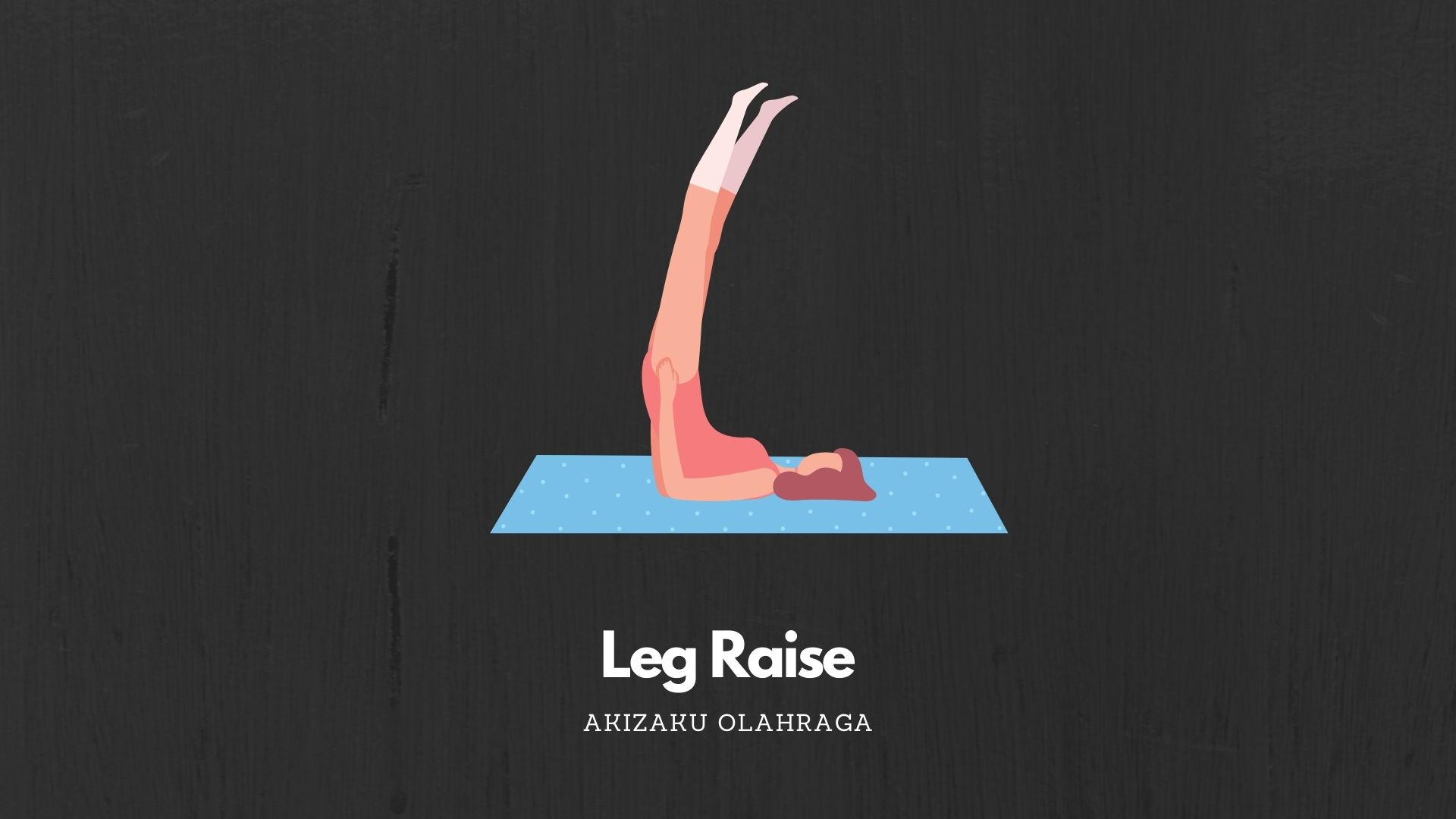 Ilustrasi Leg Raise