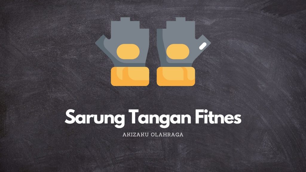 Sarung Tangan Fitnes