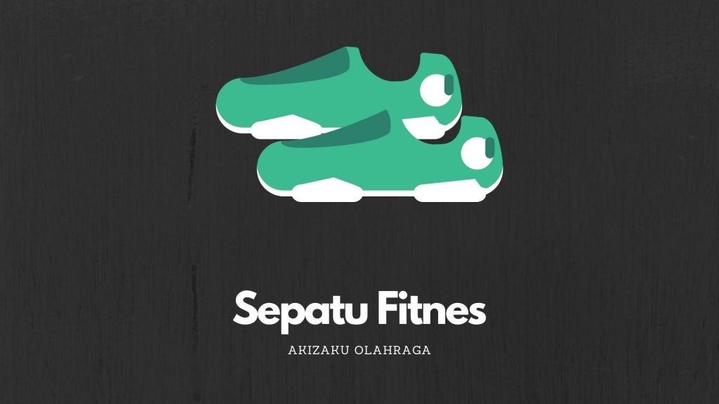 Sepatu fitnes