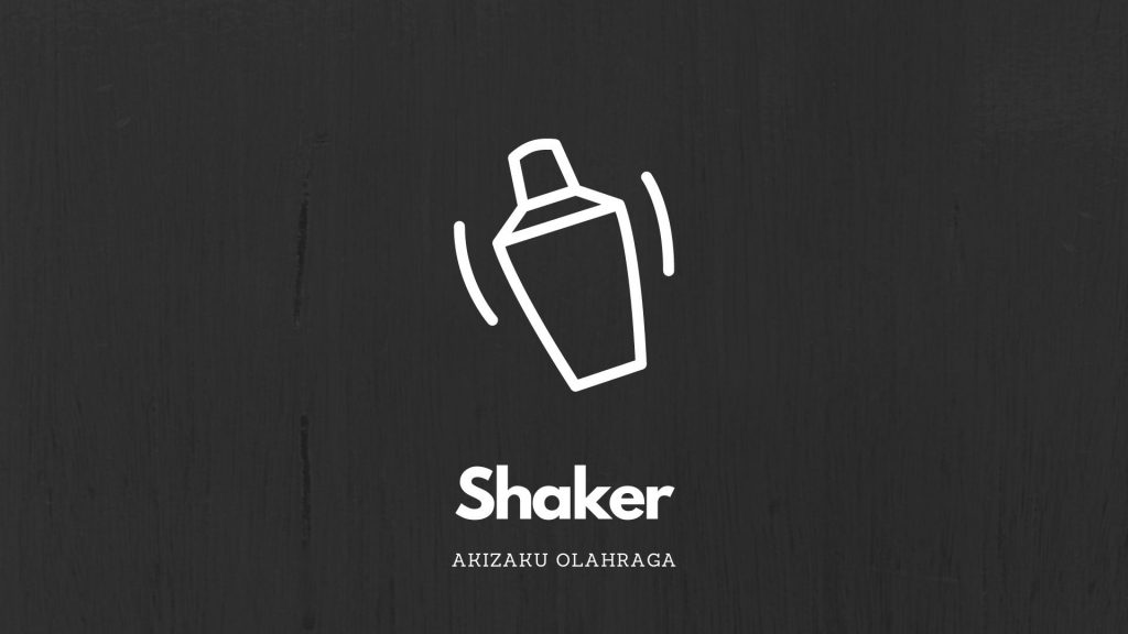 Shaker