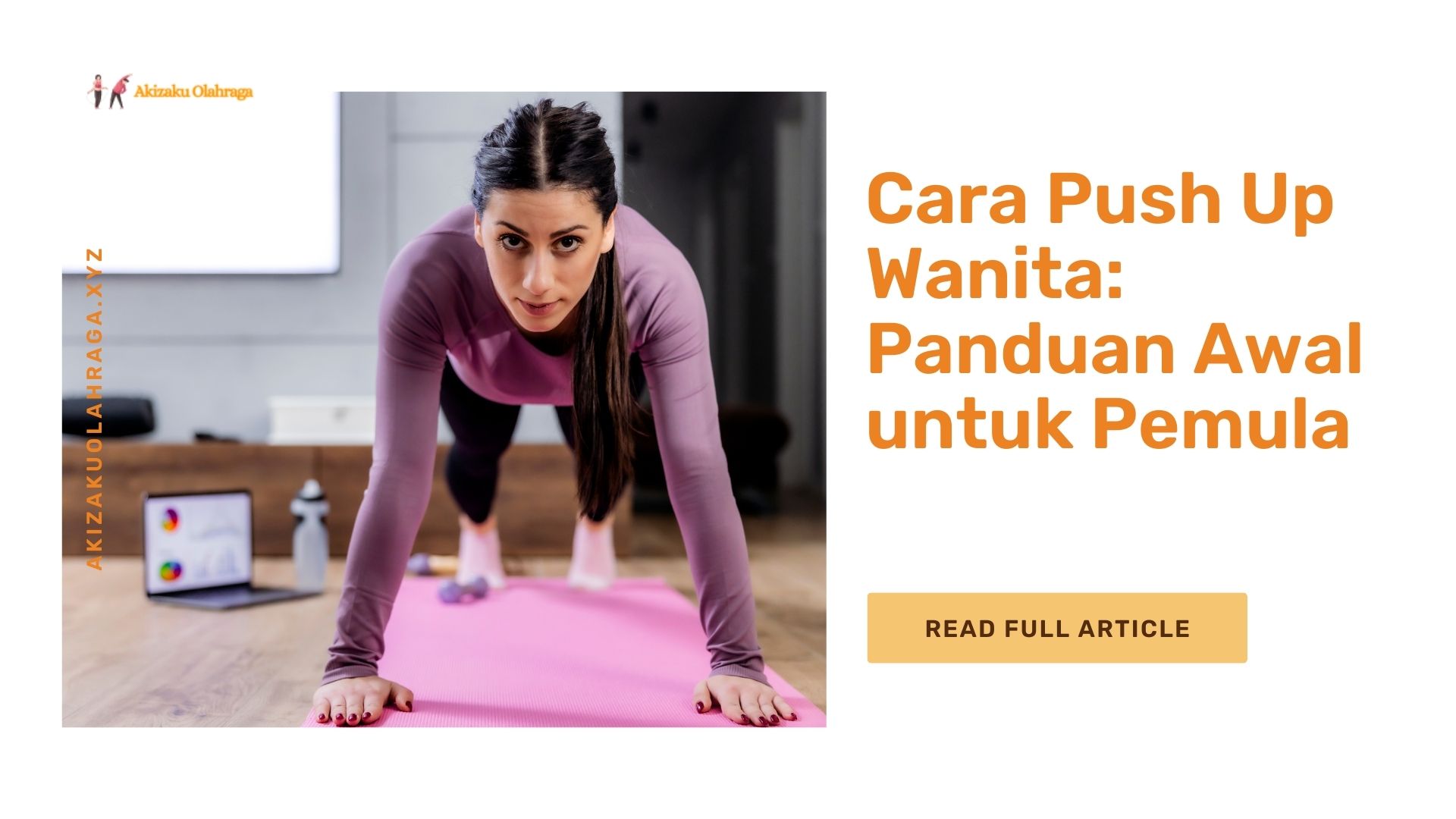 Cara Push Up Wanita Panduan Awal untuk Pemula