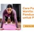 Tips Cara Push Up Wanita Tanpa Alat Khusus